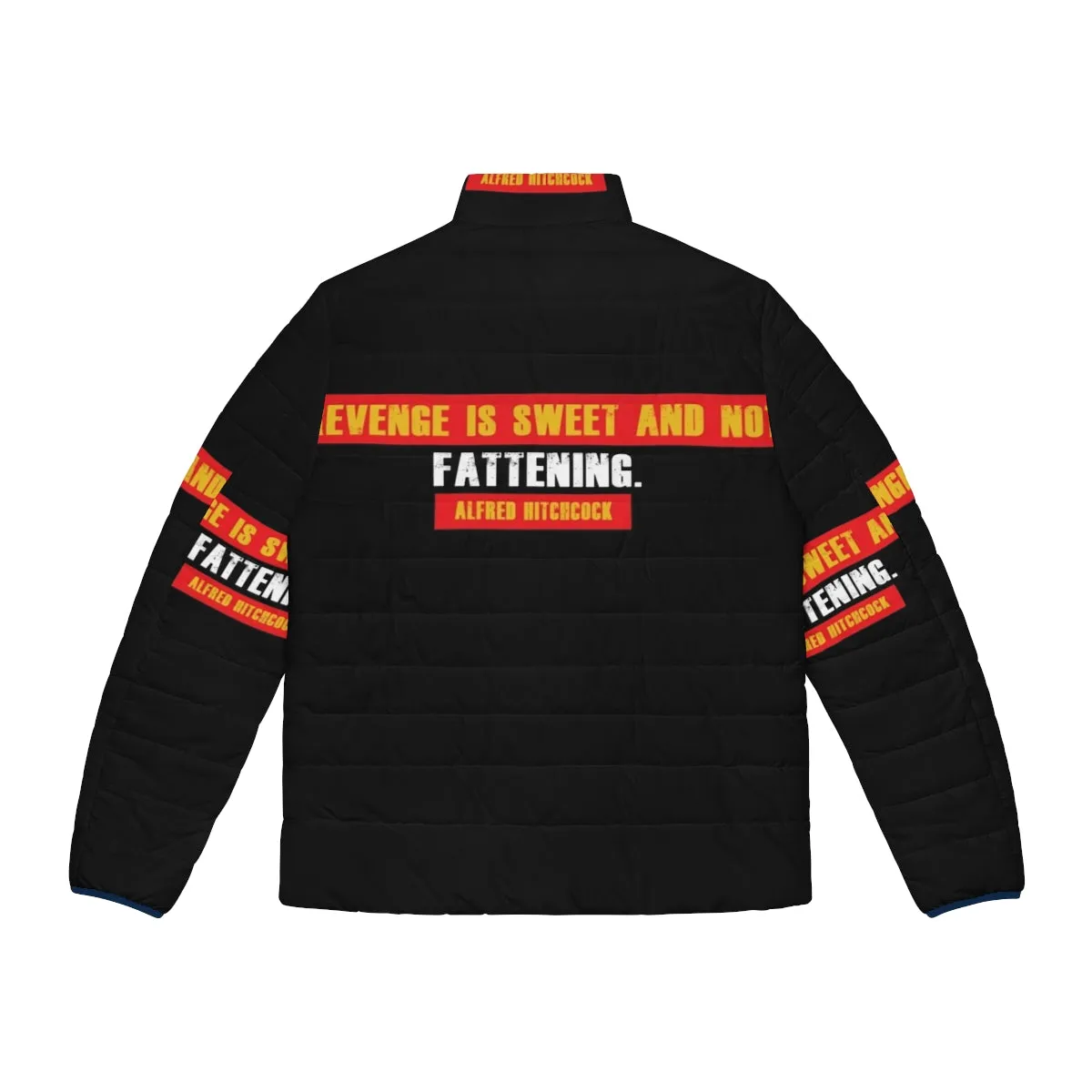 Alfred Hitchcock Inspired Revenge Is Sweet Puffer Jacket