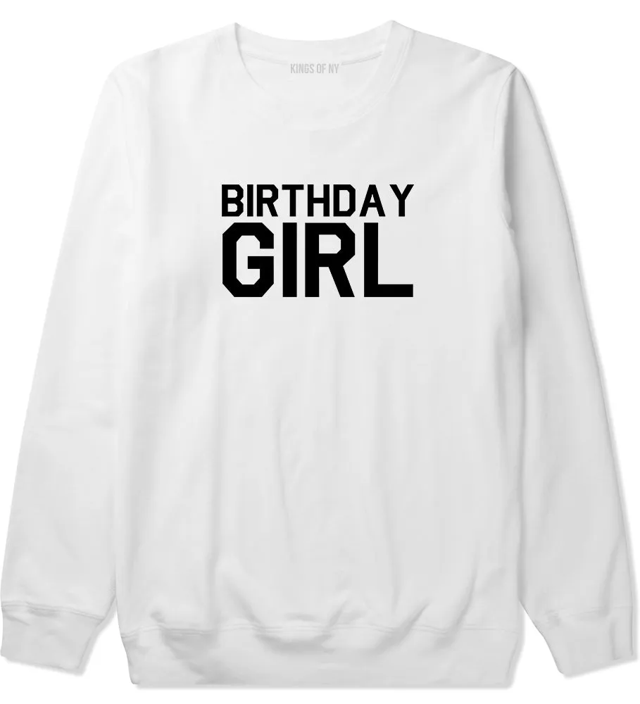 Birthday Girl Mens Crewneck Sweatshirt