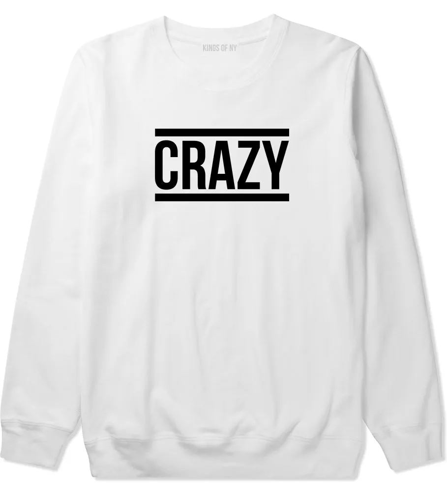 Crazy Mens Crewneck Sweatshirt