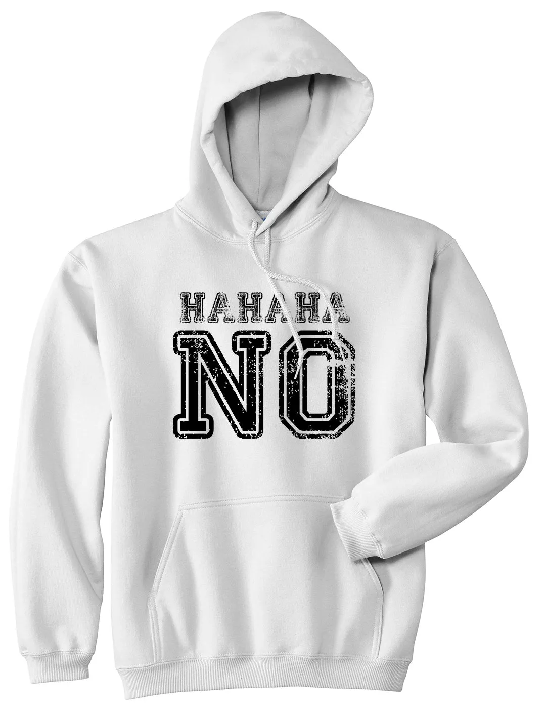 Hahaha No Mens Pullover Hoodie
