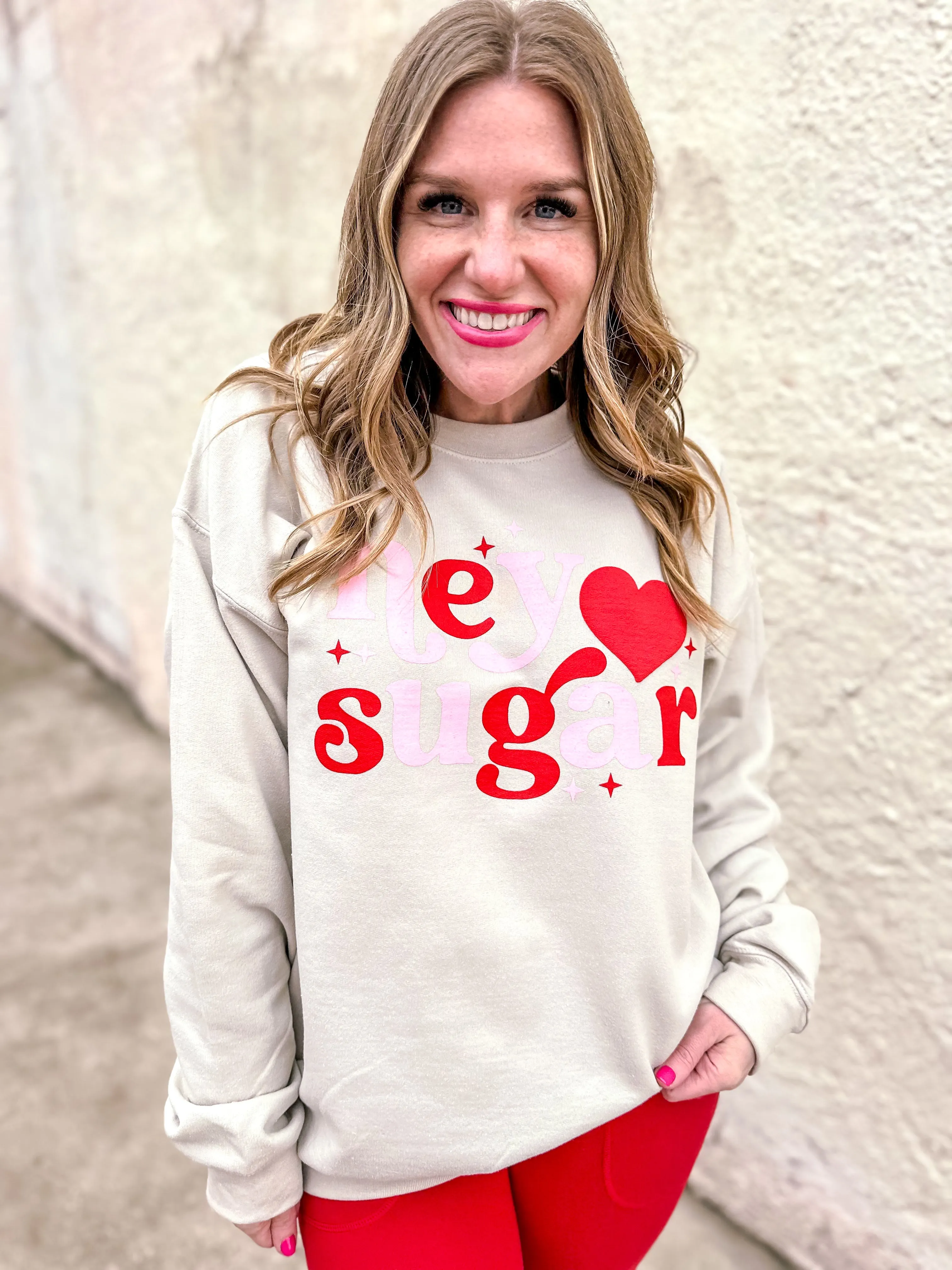 Hey Sugar Sweatshirt